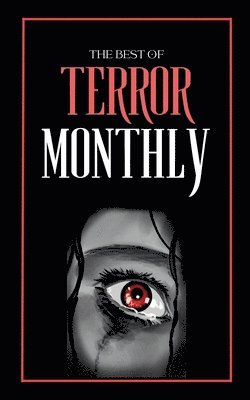 The Best Of Terror Monthly 1