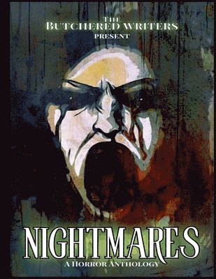 bokomslag Butchered Writers Present Nightmares