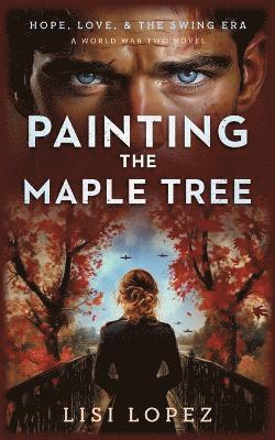 bokomslag Painting the Maple Tree