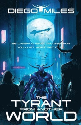 bokomslag Tyrant from Another World