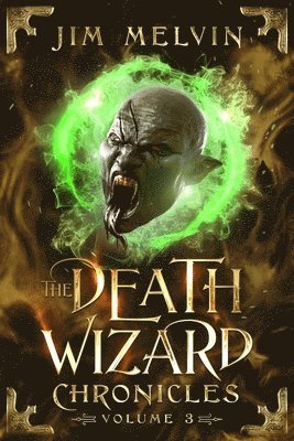 Death Wizard Chronicles