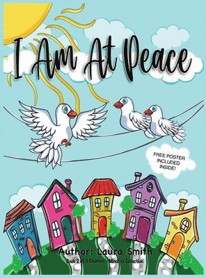 I Am At Peace