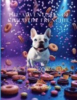 bokomslag Adventures Of Chico the Frenchie