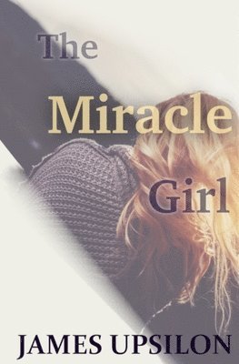 The Miracle Girl 1