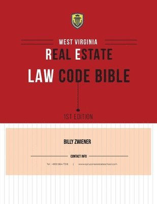 bokomslag West Virginia Real Estate Law Code Bible