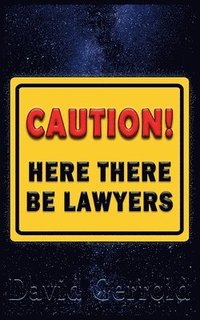bokomslag Here There Be Lawyers