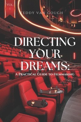 Directing Your Dreams 1