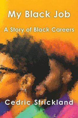 bokomslag My Black Job