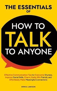bokomslag Essentials of How to Talk to Anyone