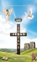 Just Jesus & Me: 'Every One of Us Has a Story to Tell' 1