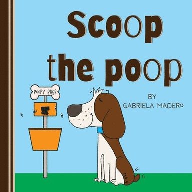 bokomslag Scoop the poop