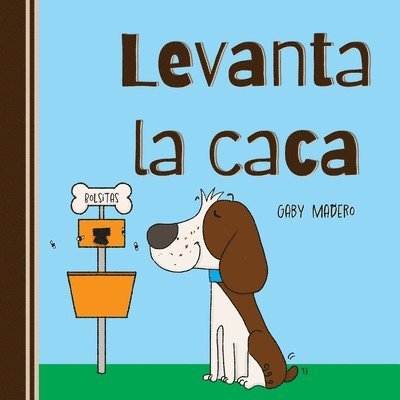 Levanta la caca 1