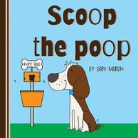 bokomslag Scoop the poop