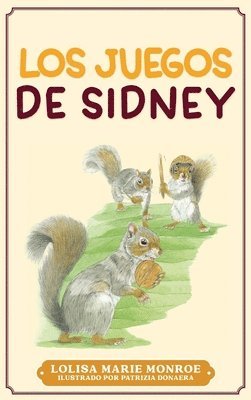 bokomslag Los Juegos De Sidney: Sidney's Games