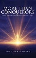 Apostle Innocent E M Edoh - More Than Conquerors, Inbunden