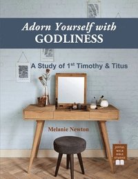 bokomslag Adorn Yourself with Godliness