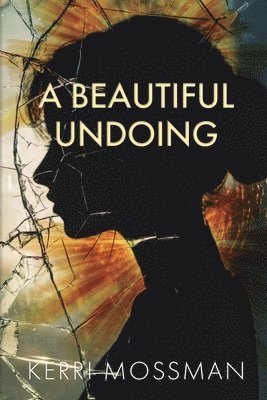 bokomslag Beautiful Undoing