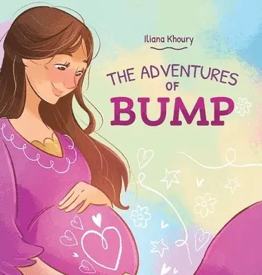 Iliana Khoury - Adventures of Bump, Inbunden