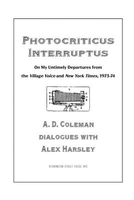 Photocriticus Interruptus