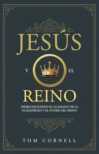 bokomslag Jesús y el Reino