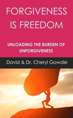 Forgiveness is Freedom 1