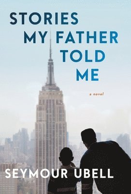 Stories My Father Told Me 1