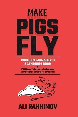 bokomslag Make Pigs Fly