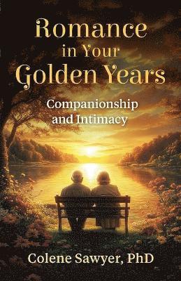 bokomslag Romance in Your Golden Years