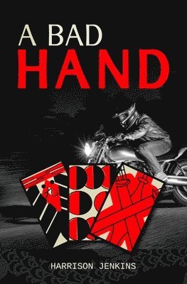 A Bad Hand 1