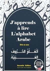 bokomslag J'apprends  lire l'alphabet arabe