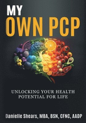 Danielle Shears - My Own PCP Workbook, Häftad