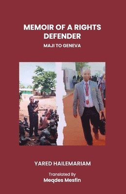 bokomslag Memoir of a Rights Defender: From Maji to Geneva