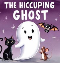 bokomslag The Hiccuping Ghost