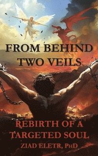 bokomslag From Behind Two Veils