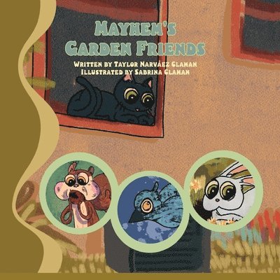 Taylor Narvaez Claman, Sabrina Claman - Mayhem's Garden Friends, Häftad