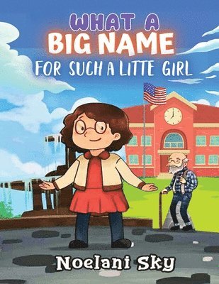 What a Big Name for Such a Little Girl 1