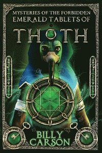 bokomslag Mysteries Of The Forbidden Emerald Tablets Of Thoth