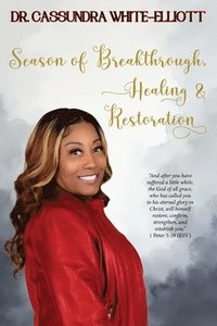 bokomslag Season of Breakthrough, Healing & Restoration