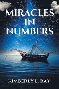 bokomslag Miracles In Numbers