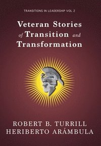 bokomslag Veteran Stories of Transition and Transformation