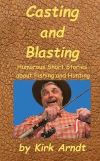 bokomslag Casting and Blasting