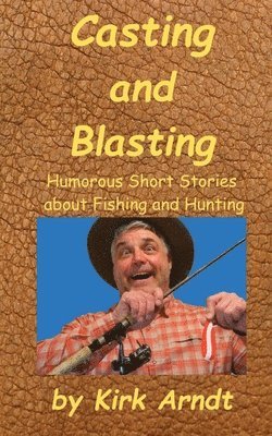 bokomslag Casting and Blasting