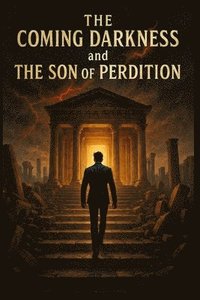 bokomslag Coming Darkness and The Son of Peridtion