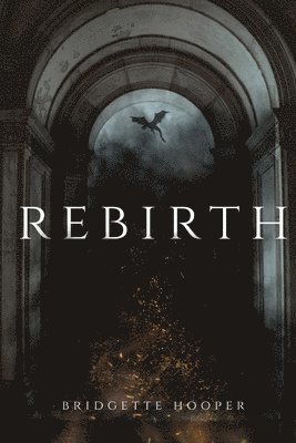 Bridgette Hooper - Rebirth, Häftad
