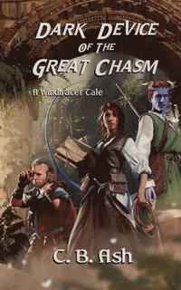 bokomslag Dark Device of the Great Chasm