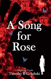 bokomslag Song For Rose