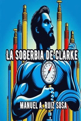 bokomslag Soberbia de Clarke
