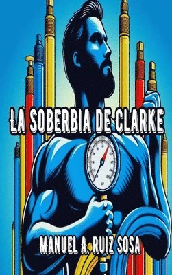 La soberbia de Clarke 1