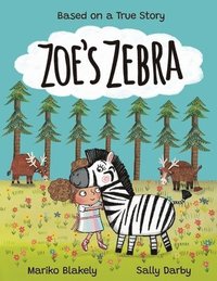 bokomslag Zoe's Zebra