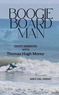 bokomslag Boogie Board Man